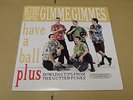 ME FIRST AND THE GIMME GIMMES Have A Ball LP 1997 FAT NOFX LAGWAGON