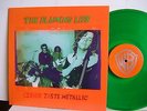 The Flaming Lips - Clouds Taste Metallic  1-45911  USA LP 1stP 1995 Green vinyl