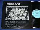 CSULA JAZZ ENSEMBLE Crusade LP ? PRIVATE PRESS JAZZ FUNK California State Univ