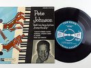 Pete Johnson   Roll 'em Boy Let 'em Jump For Joy   7