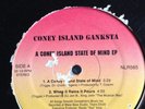 Coney Island Ganksta - A Coney Island State Of Mind EP  Rare Random Rap
