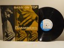PAUL CHAMBERS Bass On Top LP original BLUE NOTE 1569 dg RVG ear W 63rd NM-/NM