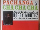 BOBBY MONTEZ – Pachanga y Cha Cha Cha LP HEAR Rare Latin Jazz VG++ Deep Groove