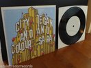 TEGAN AND SARA CITY AND COLOUR VINYL 7” SPLIT RARE OOP NEW