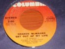SHARON MCMAHAN GET OUT OF MY LIFE/MAYBE YOU LL BE BACK NORTHEN SOUL R&B EX/EX