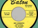 RIVILEERS Hey Chiquita / A Thousand Stars 45rpm Baton 1954 doo-wop