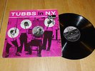 TUBBY HAYES - TUBBS IN NY - TUBBS IN NEW YORK - ORIGINAL TFL 5183 FONTANA LP