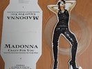 MADONNA - CRAZY FOR YOU SHAPED PICTURE DISC WITH PLINTH