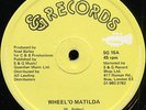 Sowell Radics - Wheel O’Matilda UK SG Records 12