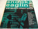 SNOOKS EAGLIN   NEW ORLEANS STREET SINGER ** 1964 UK 1st STORYVILLE LP