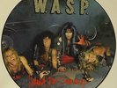W.A.S.P. I WANNA BE SOMEBODY UK PICTURE DISC 12