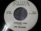 Joe Bataan, 45, Fania, Ordinary Guy, Too much lovin' DJ copy