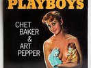 CHET BAKER & ART PEPPER PLAYBOYS ORIGINAL 1957 MONO PJ-1234 VERY RARE