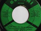 THE EXITS-YOU GOT T O HAVE MONEY /UNDER-NORTHERN 45 on GEMINI