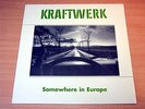 EX/EX  Kraftwerk/Somewhere In Europe/2003 Live LP