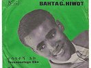 BAHTA G. HIWOT /OBSCURE FUNKY AFRO ETHIO SOUNDS 70s on AMHA REC-UNPLAYED COPY- ?
