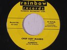 ALFREDITO: Chop Suey Mambo / Las Muchachitas Del Cha, Cha, Cha 45 rare Latin