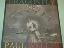 Paul Weller - Dragonfly - Sealed & Numbered (1534) 2012 UK 6 Track 12