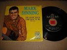 MARK DINNING - 45 PS - THE LOVIN TOUCH - COME BACK TO ME- LISTEN - TEEN POPCORN