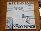  A La Ping Pong – Phase II - Go Go Pongs lp