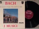 BACH Violin concerti I MUSICI Philips HI FI Stereo 835 007 AY Ayo MICHELUCCI NL