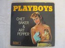 Chet Baker and Art Pepper Playboys World Pacific