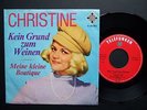 CHRISTINE - Kein Grund Zum Weinen / Meine Kleine Boutique