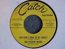 Puddin' Heads Now You Say We're Through Catch 111 M- 60's Garage Punk Nice One