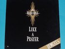 MADONNA LIKE A PRAYER REMIXES ONLY MEXICAN RARE MAXISINGLE FROM LIKE A PRAYER LP