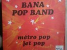 BANA POP BAND-Métro POP/JET POP- DUTOUR-INSTR FUNK FUZZ-Méga RARE 45 NM/VG+HEAR