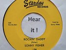 Rockabilly; Sonny Fisher; Rockin' Daddy / Hold My Baby on STARDAY rare '74  re