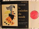 MILHAUD - MUNCH - LDS-2625 - La Creation du Monde/ Soria series NM LP