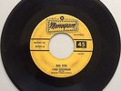 LORD KITCHENER/MONOGRAM CARIBBEAN ORCHESTRA 45 Big Toe/Calypso Cha Cha 4 Spooks