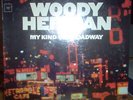 WOODY HERMAN  my kind of broadway   LP new sealed