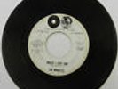 MIRACLES 45 would I love you / that's what love is made of WHiTE LBL PROMO #A576