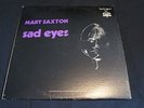 MARY SAXTON  Sad Eyes  BIRCHMOUNT  Canada Only 1969  VG  NORTHERN