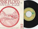 PINK FLOYD HAVE A CIGAR SHINE ON YOU  DUTCH PICTURE SLEEVE 45ON HARVEST