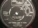 ISLEY BROTHERS. WHY WHEN LOVE IS GONE TMG 652