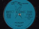 DIRECT CONNEC SHUN He's No Good BKM 12