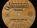 Trinere - I Know You Love Me 12