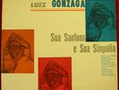 LUIZ GONZAGA Sua Sanfona Sua Simpatia ORIG BRAZIL FOLK FORRO LP HEAR