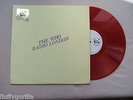 The Who  - Radio London - TMOQ Red Vinyl LP - EX / EX