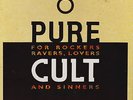 The Cult ?– Pure Cult · For Rockers, Ravers, Lovers And Sinners - 4 x Vinyl BOX