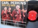 CARL PERKINS Whole Lotta Shakin COLUMBIA 6 EYE Mono LP VG++ Vinyl condition T