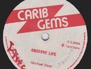 Michael Rose 'observe life'  Carib Gems  rare deep roots