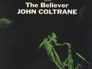 John Coltrane - The Believer Vinyl US LP