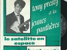 TONY PRESTY & JEUNES PANTHERES 45 - SPACE AGE ROCKABILLY POP ELECTRONIQUE oHEARo