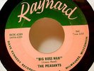 PEASANTS - Big Boss Man (Raynard) - '67 garage rock 7