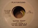 NORTHERN SOUL FUNK DYNAMIC WALTER B. & NEW BREED BD Butter Toast PLAYGROUND 1DJ