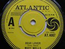 RARE ATLANTIC DEMO Mary Wells Dear Lover / Can't You See UK 7